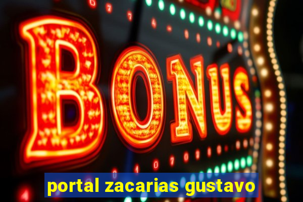 portal zacarias gustavo